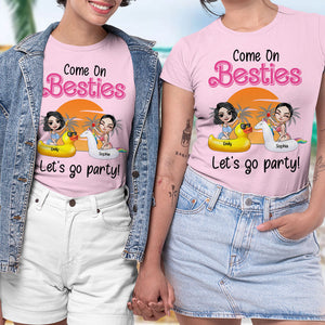 Come On Besties, Gift For Bestie, Personalized Shirt, Beach Friends Shirt, Summer Gift 03NATI130723HH - Shirts - GoDuckee