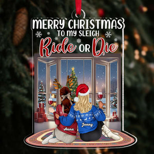 Merry Christmas To My Sleigh, Gift For Friends, Personalized Ornament, Drink Friends Acrylic Ornament, Christmas Gift 07HTTI220923TM - Ornament - GoDuckee