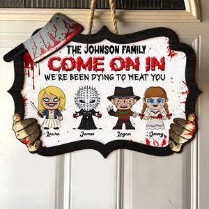 Come On In, Gift For Family, Personalized Wood Sign, Horror Movie Family Wood Sign, Halloween Gift 01HUTI190823HA - Wood Sign - GoDuckee