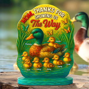 Personalized Gifts For Mom Plaque Thanks For Showing Us The Way 04huti100425 - Shaped Plaques - GoDuckee