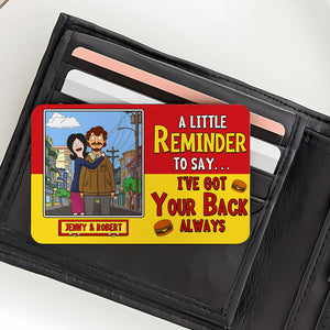 Personalized Gifts For Couple Wallet Card, I've Got Your Back 01qhti301224hg - Wallet Card - GoDuckee