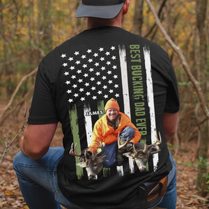 Best Bucking Dad Ever, Custom Hunter Photo Shirt, Gift For Dad, Father's Day Gift - Shirts - GoDuckee