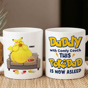 Personalized Gifts For Dads Coffee Mug Daddy With A Comfy Couch 01KATI310124 - Coffee Mugs - GoDuckee