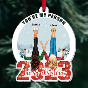 You're My Person, Gift For Friends, Personalized Ornament, Bestie Drinking Ornament, Christmas Gift 05ACTI180823HH - Ornament - GoDuckee