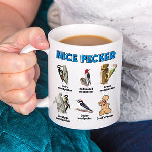Nice Pecker Personalized Funny Coffee Mug Gift For Lover - Coffee Mug - GoDuckee