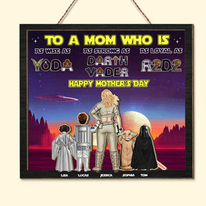 Personalized Gift For Mother Wood Sign To A Mom 05TOTI150324HHHG - Wood Signs - GoDuckee