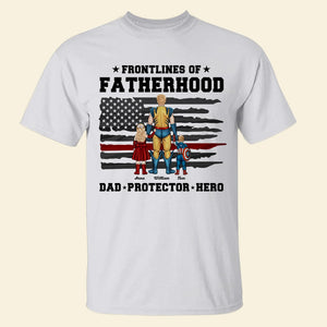 Father, Frontlines Of Fatherhood, Personalized Shirt, Gifts For Dad, 01DNLI080523TM - Shirts - GoDuckee