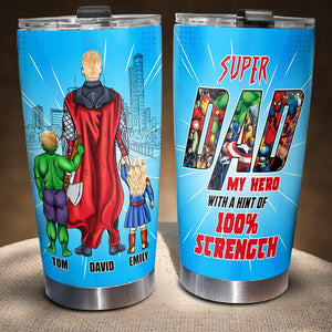 Super Dad-TZ-TCTT-02dtdt250523tm Personalized Tumbler - Tumbler Cup - GoDuckee
