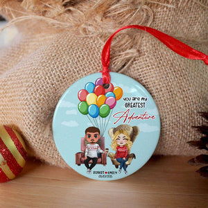 You Are My Greatest Adventure, Couple Gift, Personalized Ornament, Balloon Couple Ornament, Christmas Gift 02HTTI170823HH - Ornament - GoDuckee