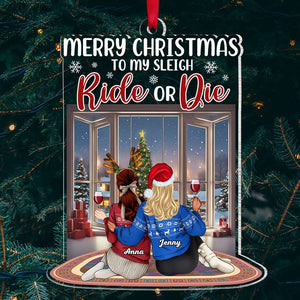 Merry Christmas To My Sleigh, Gift For Friends, Personalized Ornament, Drink Friends Acrylic Ornament, Christmas Gift 07HTTI220923TM - Ornament - GoDuckee