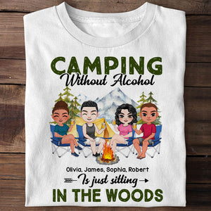 Camping Without Alcohol Personalized Shirt, Gift For Camping Lovers - Shirts - GoDuckee