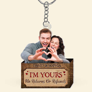 I'm Yours No Returns Or Refunds, Couple Gift, Personalized Keychain, Custom Photo Couple Keychain - Keychains - GoDuckee