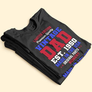 Limited Edition Vintage Dad Made In The USA, Personalized Dad Shirt, Gift For Dad - Shirts - GoDuckee