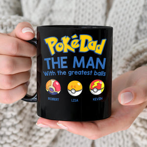 The Man With The Greatest Balls Personalized Black Mug-Gift For Dad-3OHDT010623 - Coffee Mug - GoDuckee