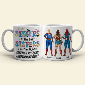 Sister To The Left, Gift For Sisters, Personalized Mug, Sister Together Coffee Mug 01HTTI240623TM - Coffee Mug - GoDuckee