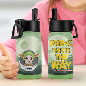 This Is The Way, Gift For Kids, Personalized Kid Tumbler, School Kid Tumbler, Summer Gift 02QHTI060723HA - Kid Tumbler - GoDuckee