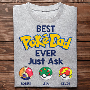 Best Family Ever Just Ask 02ACDT010623 Personalized Family Dad Shirt Hoodie Sweatshirt - Shirts - GoDuckee