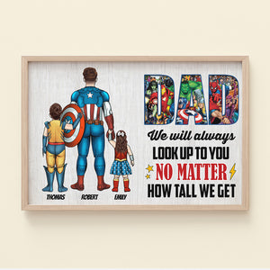 Dad We Will Always Look Up To You, Personalized Canvas Print 02nati150523 - Poster & Canvas - GoDuckee