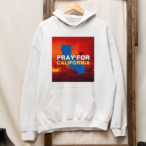 Pray for California Los Angeles Strong Shirt California Wildfires - Shirts - GoDuckee