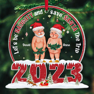 Let's Be Naughty, Old Couple Gift, Personalized Acrylic Ornament, Funny Couple Ornament, Christmas Gift - Ornament - GoDuckee