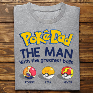 The Man With The Greatest Balls, 03OHDT250523 Personalized Family Dad Shirt Hoodie Sweatshirt - Shirts - GoDuckee