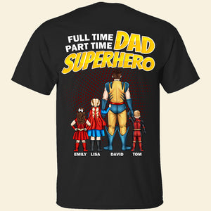 Full Time Dad Personalized Shirt, Gift For Father's Day-1dtdt050523 - Shirts - GoDuckee