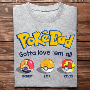 Family Gotta Love 'Em All 05ACDT290523 Personalized Family Dad Shirt Hoodie Sweatshirt - Shirts - GoDuckee