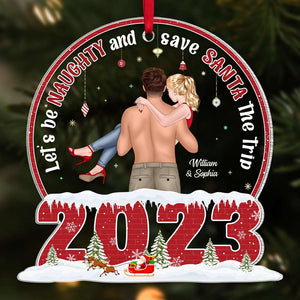 Let's Be Naughty, Couple Ornament, Personalized Ornament, Couple Acrylic Ornament, Christmas Gift - Ornament - GoDuckee