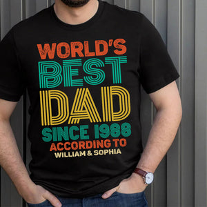 World's Best Dad, Dad Grandpa Personalized T-shirt Hoodie Sweatshirt - Shirts - GoDuckee