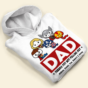 Dad Thanks For Not Pulling Out Personalized Shirt, Funny Gift For Dad 04HULI260423 - Shirts - GoDuckee