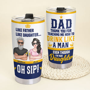 Like Father Like Daughter 04DNTI100523TM Personalized Tumbler - Tumbler Cup - GoDuckee