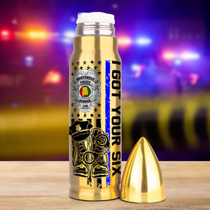 I Got Your Six 02QHDT271223 Personalized Bullet Tumbler, Gifts For Police - Bullet Tumblers - GoDuckee