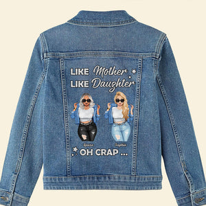Personalized Gifts For Mother Denim Jacket Like Mother Like Daughter 04HTTI290324TM - Denim Jacket - GoDuckee