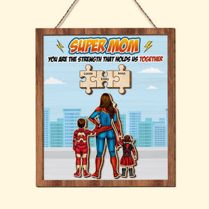 Personalized Gifts For Mom Wood Sign You Are Strength That Hold Us Together 02HTTI270224PA - Wood Signs - GoDuckee