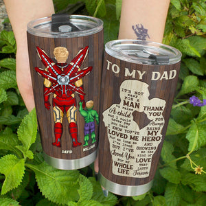Personalized Gift For Father Tumbler To My Dad 02NATI090124PA - Tumbler Cup - GoDuckee