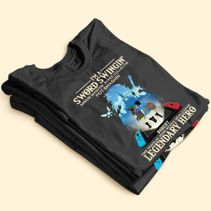 I'm A Sword Swingin', Gift For Game Addict, Personalized Shirt, Custom Game Controller Shirt 03HUTI310723 - Shirts - GoDuckee