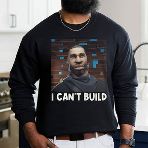 George Floyd Shirt - I Can't Build - Shirts - GoDuckee