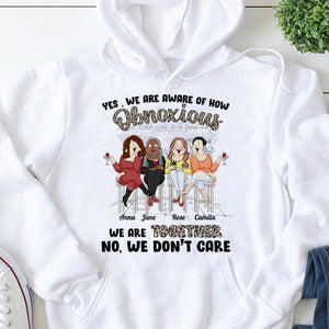 We Are Aware Of How Obnoxious Personalized Chubby Besties Shirt Gift For Friend - Shirts - GoDuckee