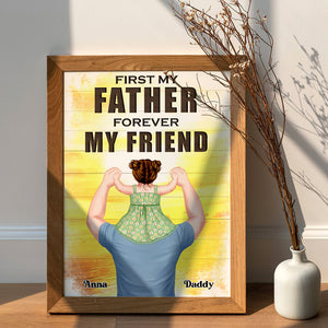 First My Father Forever My Friend Personalized Canvas Print -06QHLI050523HH - Poster & Canvas - GoDuckee