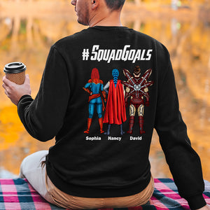 Squad Goals Friend 04QHDT020623TM Personalized Family Shirt Sweatshirt Hoodie - Shirts - GoDuckee
