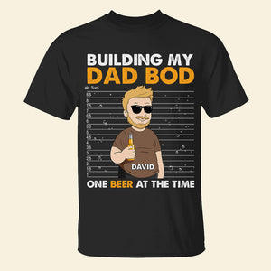 Personalized Dad Shirt Building My Dad Bod - Shirts - GoDuckee