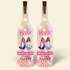 Personalized Gifts For Bestie Bottle Lamp, Through Thick And Thin We'll Always Be Together 01tgti140225 - Bottle Lamp - GoDuckee