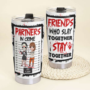 Partners In Crime, Gift For Bestie, Personalized Tumbler, Horror Character Friends Tumbler, Halloween Gift 04HTTI270623HH - Tumbler Cup - GoDuckee