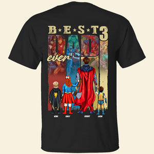 Personalized Gifts For Father Shirt Best Dad Ever 032OHTI030424PA - 2D Shirts - GoDuckee