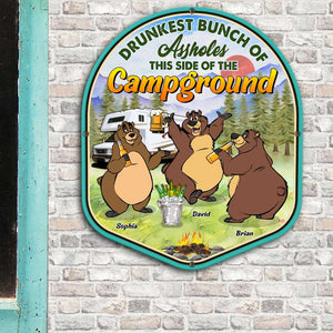 Drunkest Bunch Of Assholes, Personalized Metal Wall Art, Camping Bear, Gifts For Friend - Metal Wall Art - GoDuckee