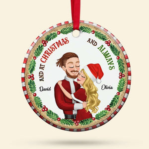 And At Christmas And Always, Couple Gift, Personalized Ceramic Ornament, Hugging Couple Ornament, Christmas Gift - Ornament - GoDuckee