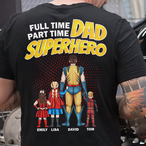 Full Time Dad Personalized Shirt, Gift For Father's Day-1dtdt050523 - Shirts - GoDuckee