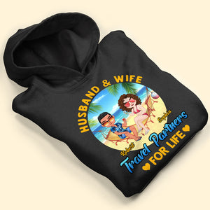 Husband And Wife, Travel Partners For Life, Gift For Couple, Personalized Shirt, Summer Travel Couple, Summer Gift - Shirts - GoDuckee