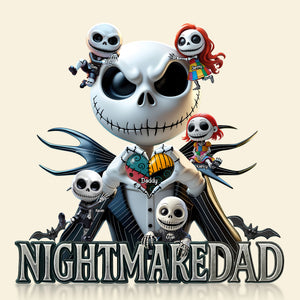 Nightmare Dad Plaque - Personalized Gifts For Dad 02nati120525 - Shaped Plaques - GoDuckee