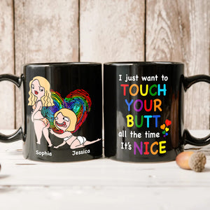 I Just Want To Touch Your Butt- Gift For Couple- Personalized Coffee Mug- Funny Couple - Coffee Mug - GoDuckee